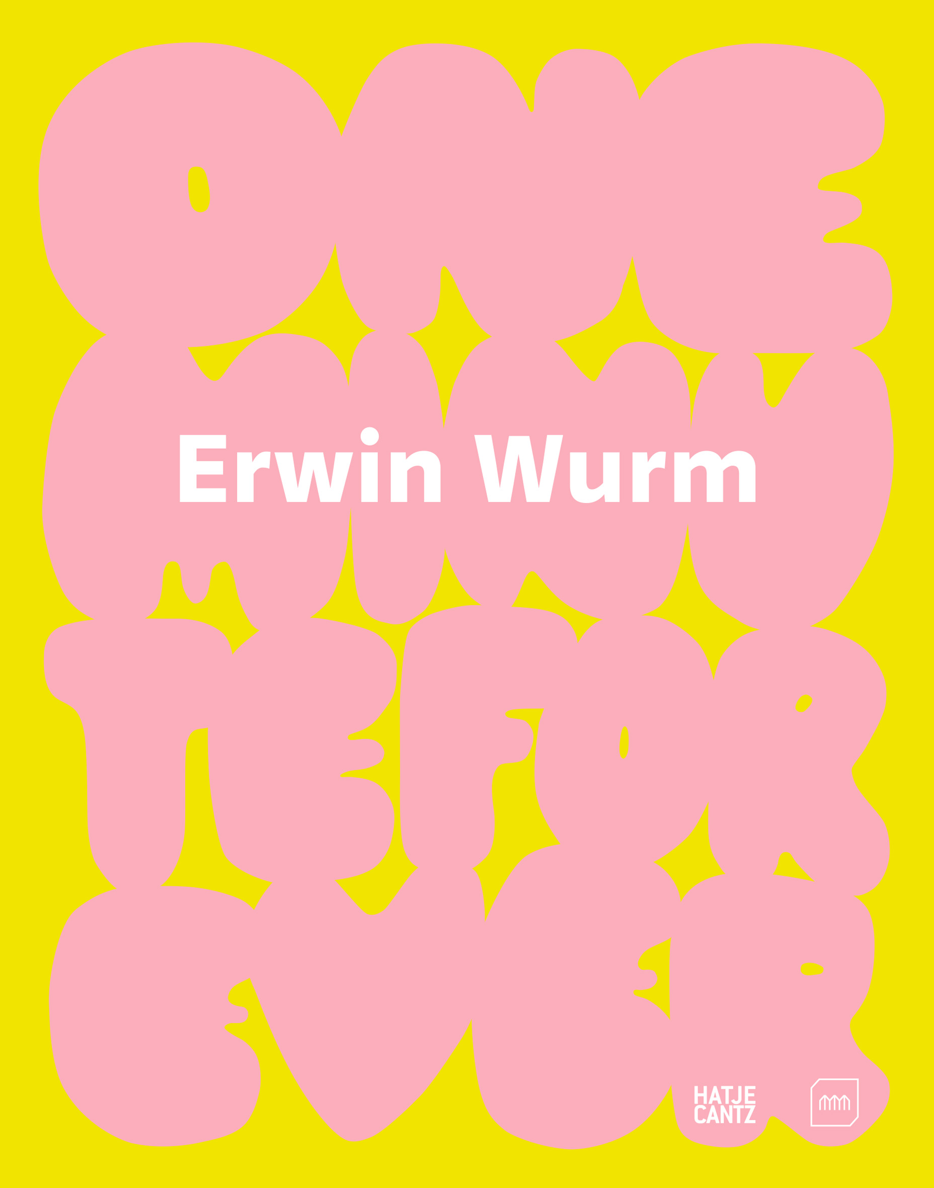 洋書 Erwin Wurm I Love My Time Erwin Wurm: I Love My Time, I Don't Like My Time: Barlow