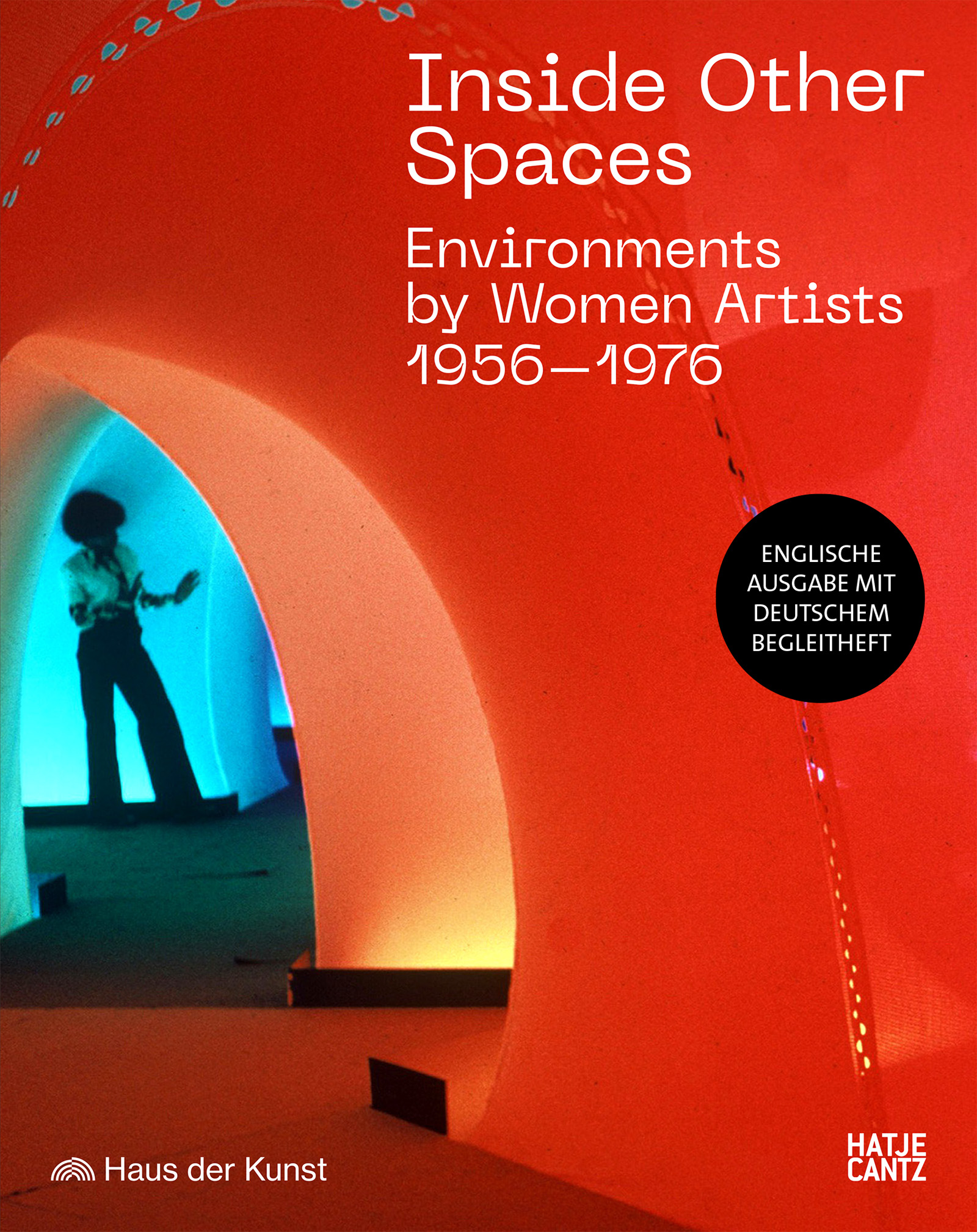 アート・デザイン・音楽 Loredana Nemes: Beyond Inside Other Spaces - Hatje Cantz
