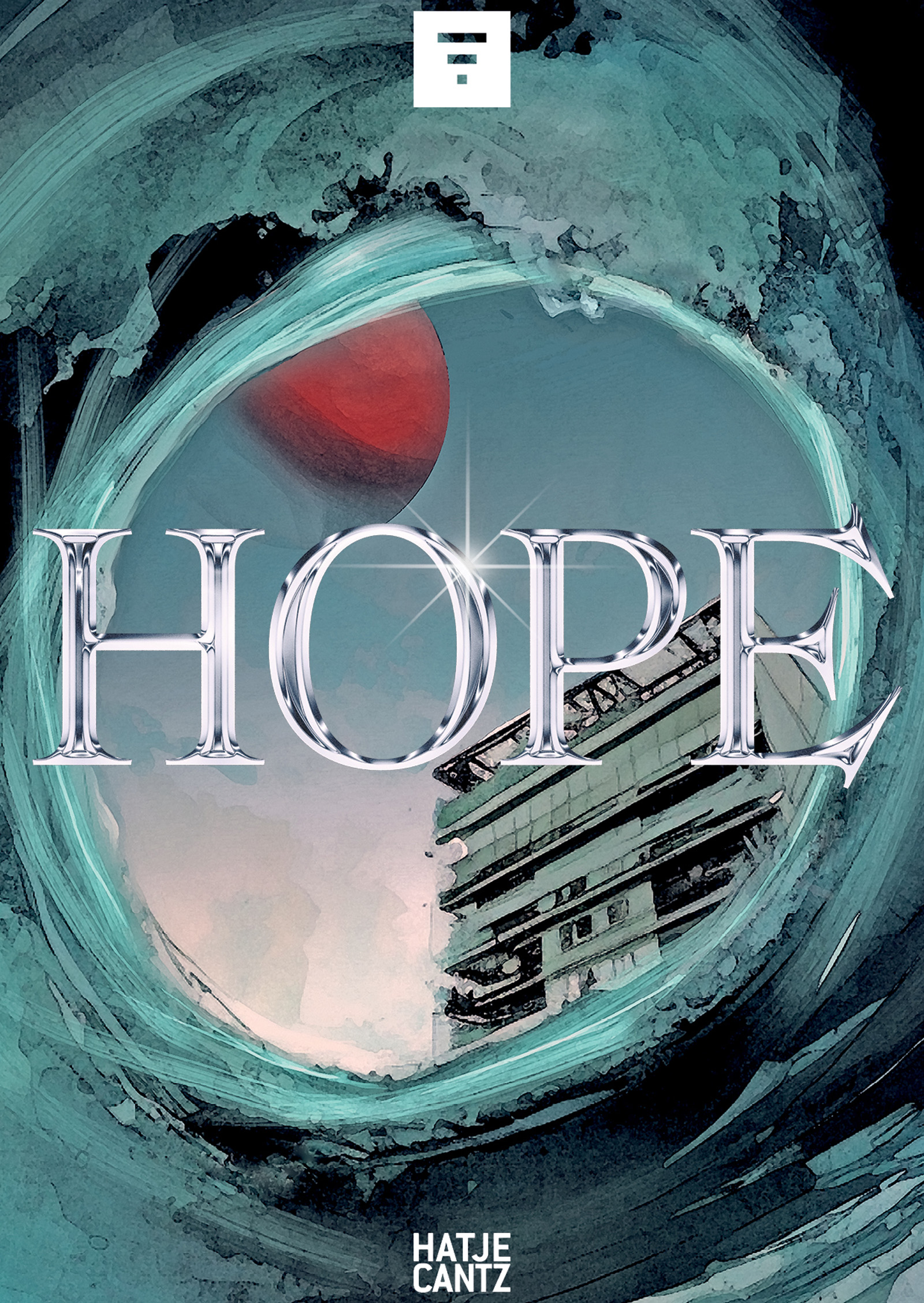 アート・デザイン・音楽 hope HOPE - Hatje Cantz